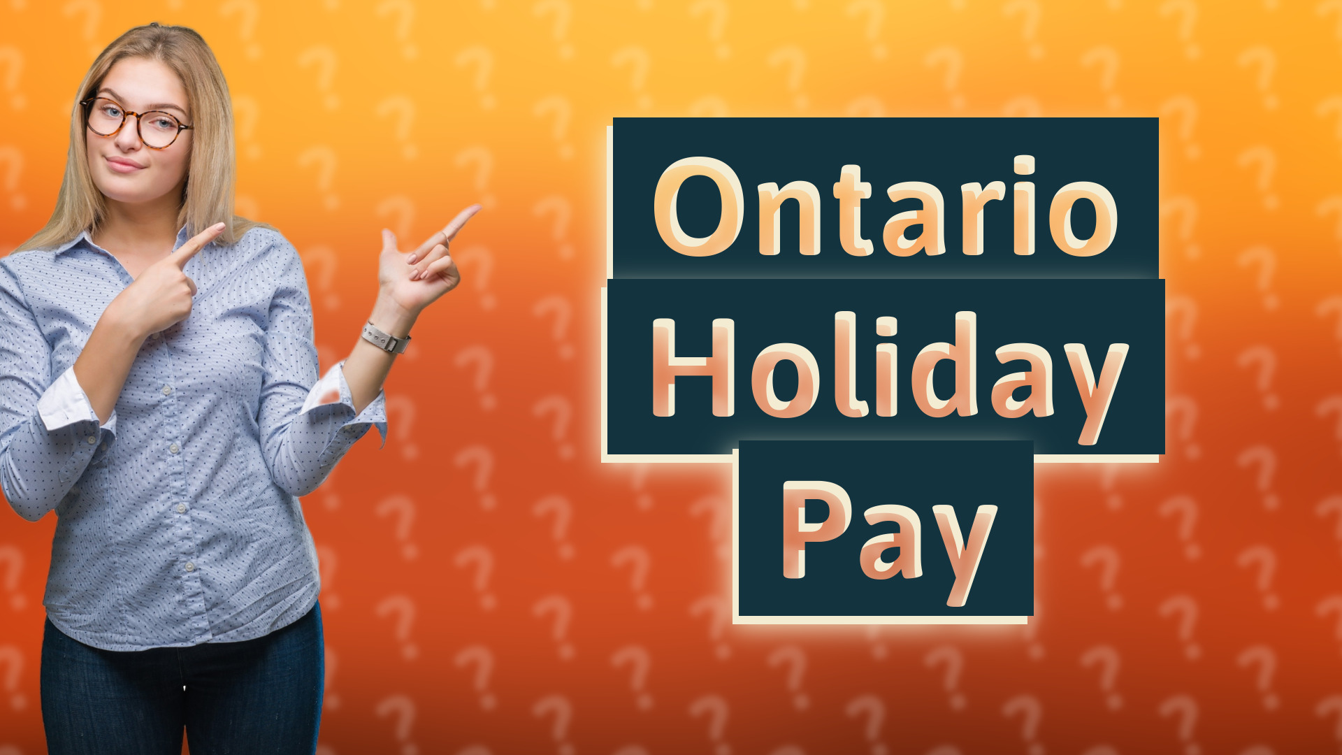 Ontario Holiday Pay