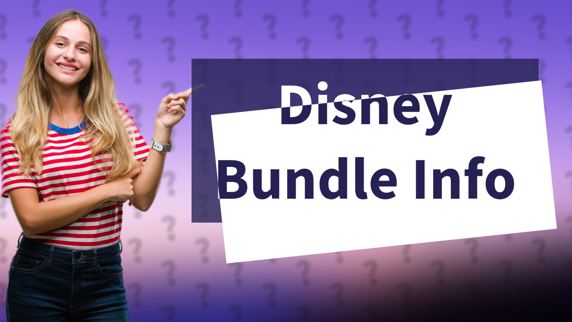 Disney Bundle Info
