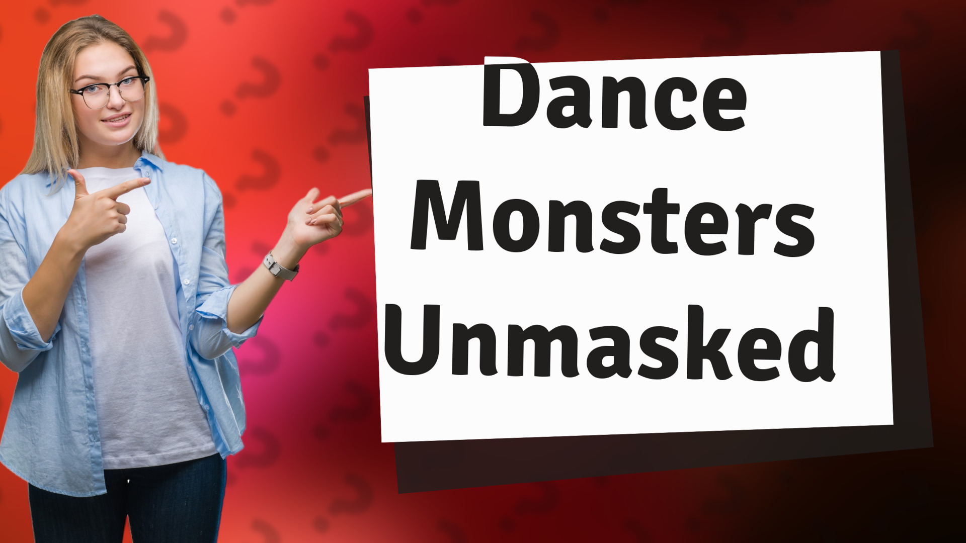 Dance Monsters Unmasked