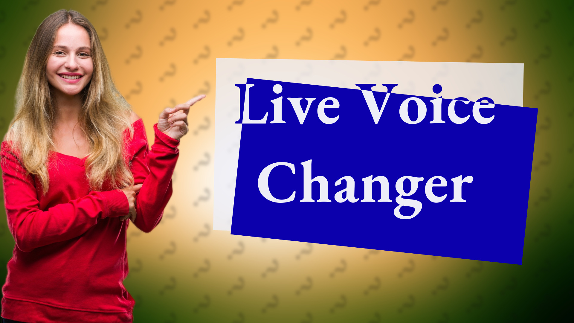 Live Voice Changer
