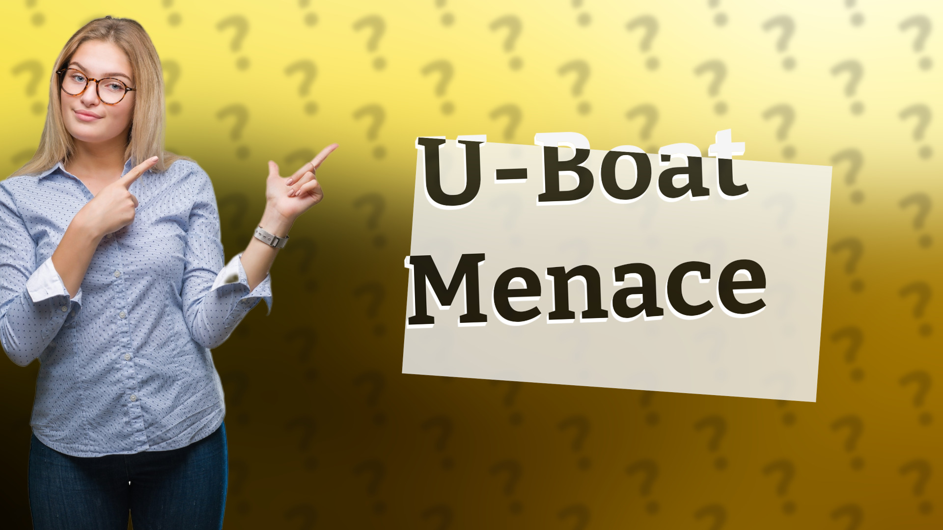 U-Boat Menace