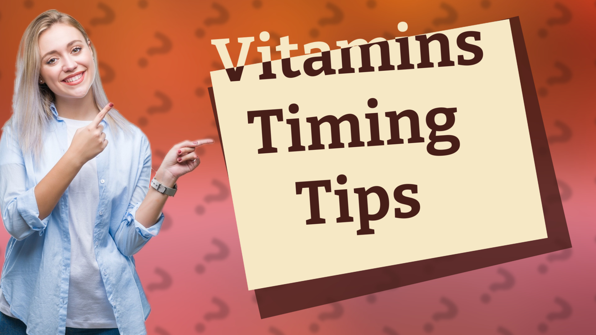 Vitamins Timing Tips