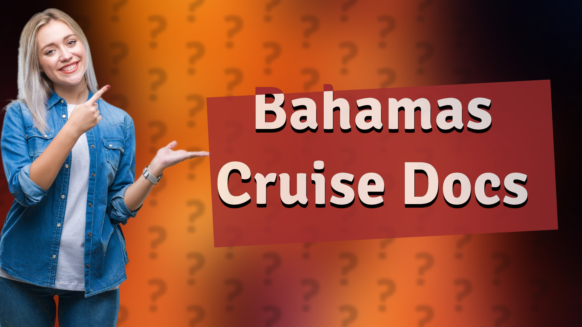 Bahamas Cruise Docs