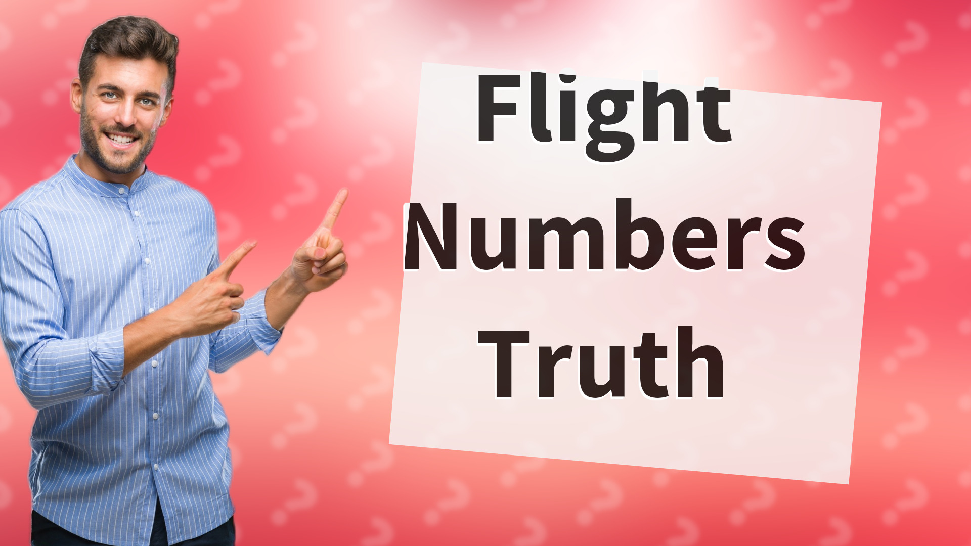 Flight Numbers Truth