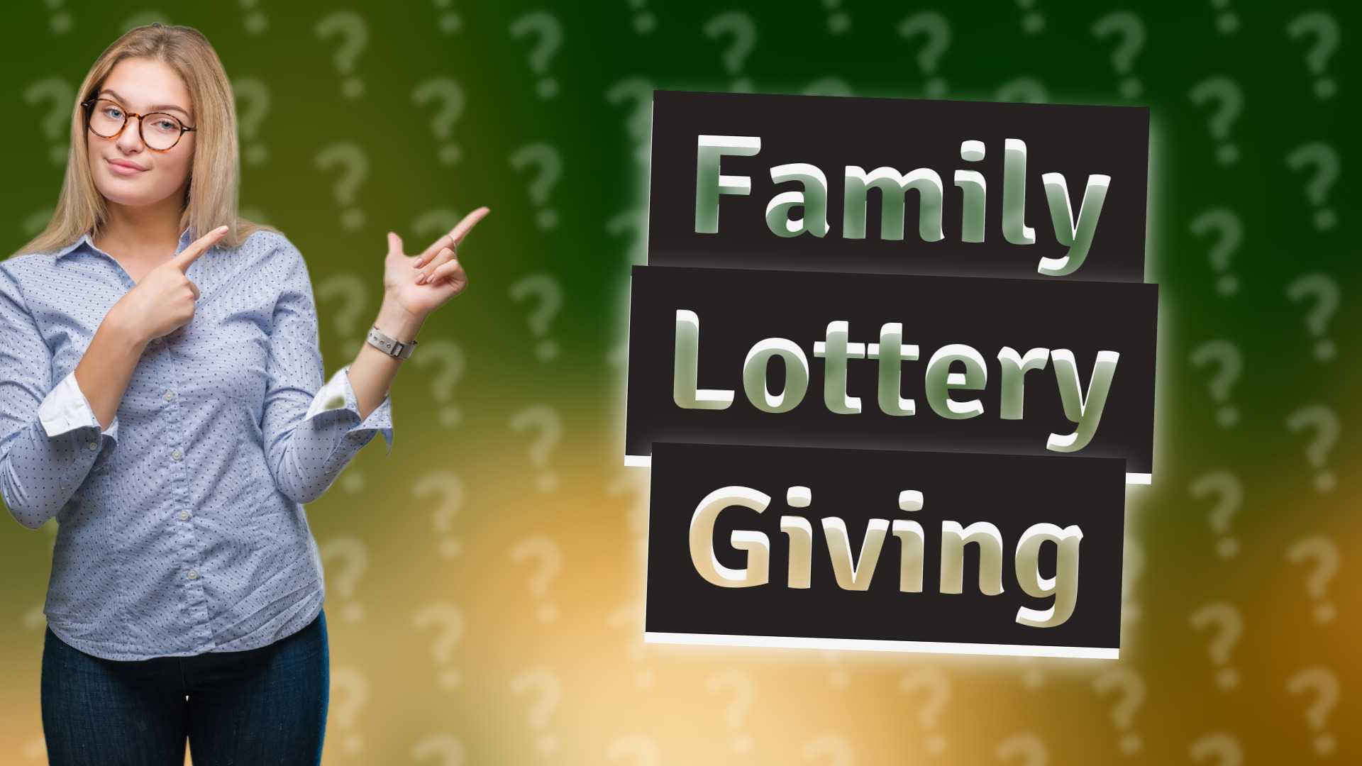 Family Lottery Giving