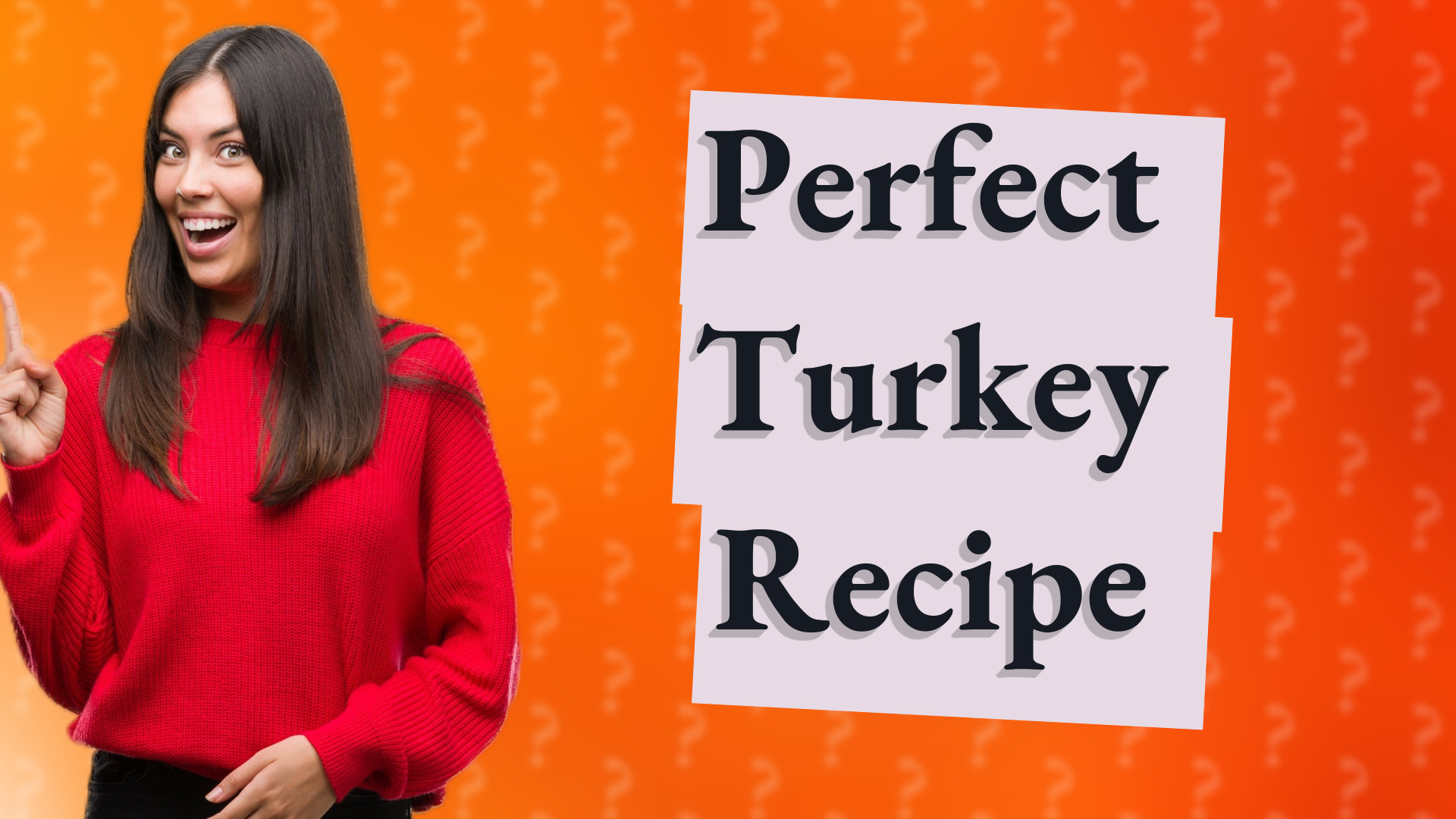 Perfect Turkey Recipe