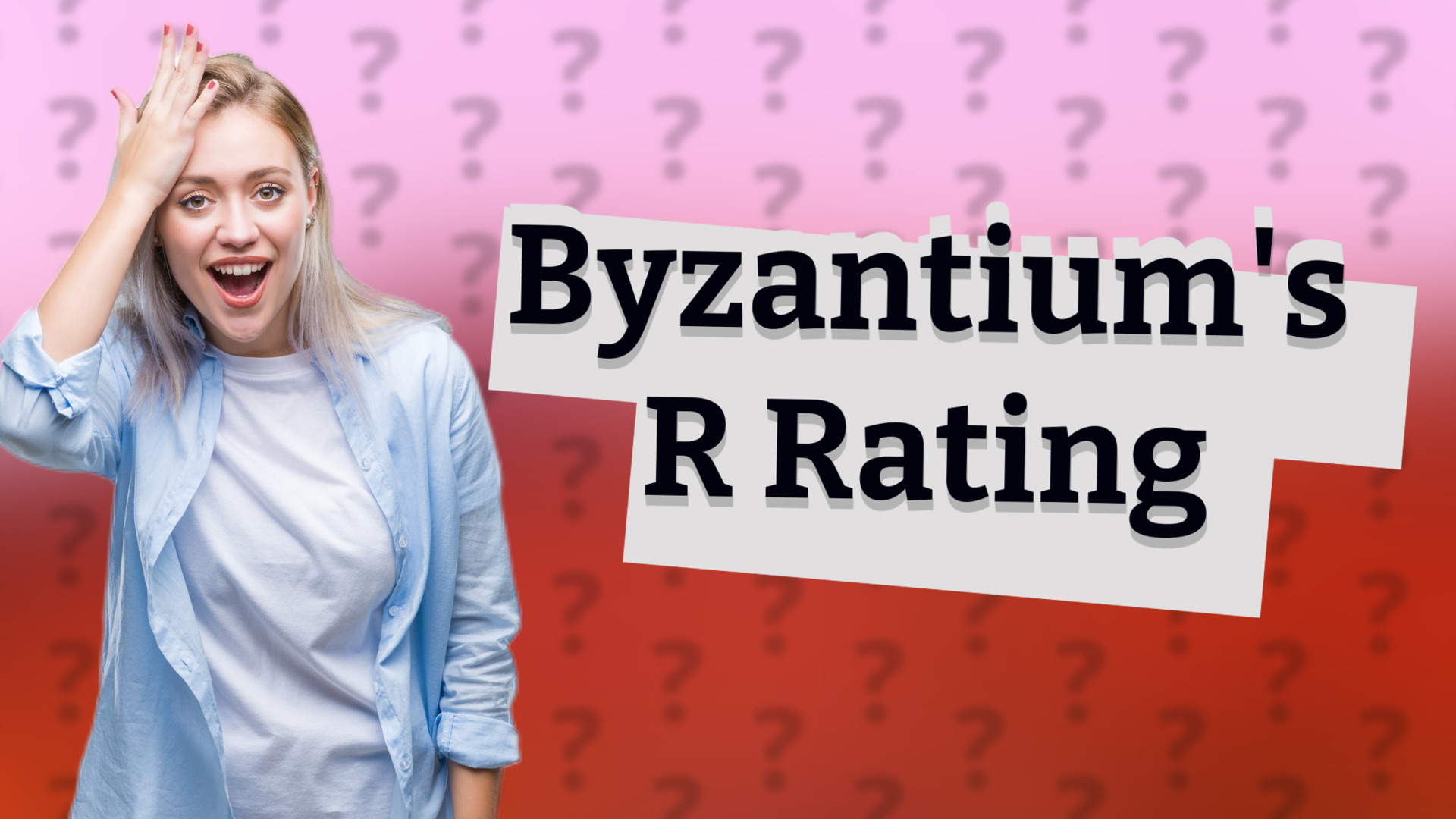 Byzantium's R Rating