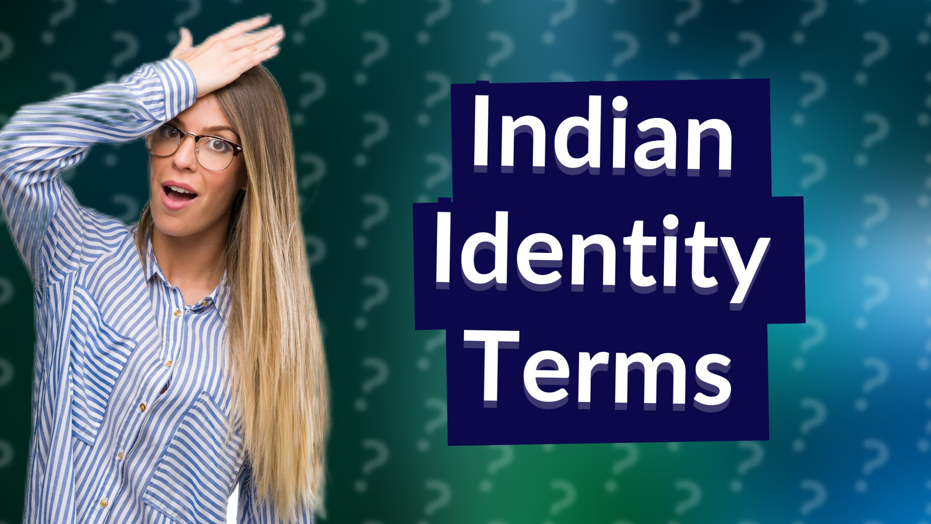 Indian Identity Terms