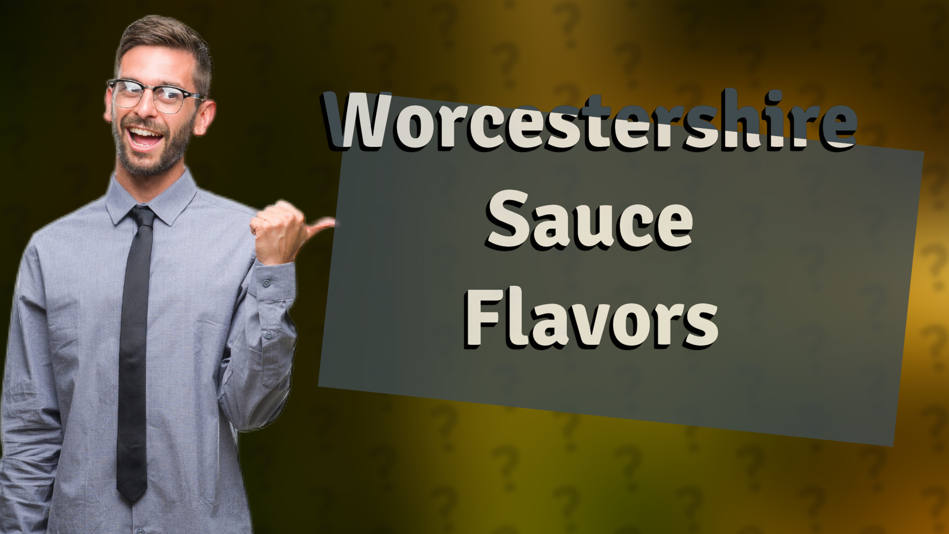 Worcestershire Sauce Flavors