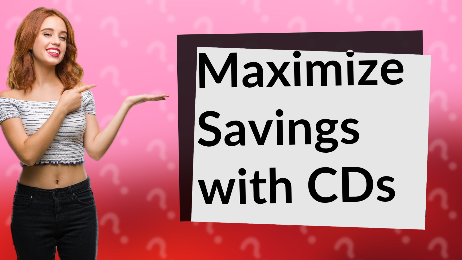 Maximize Savings with CDs