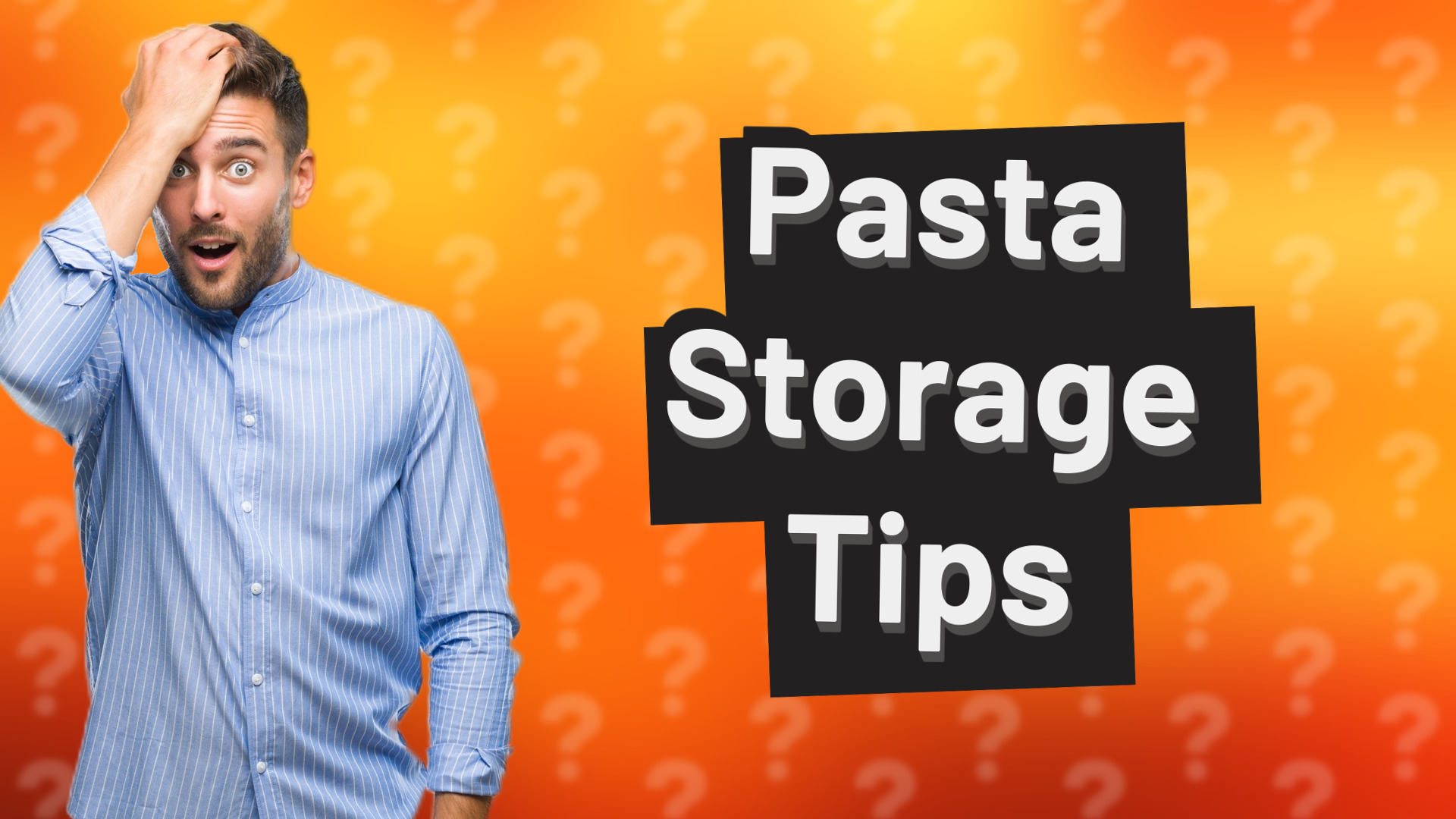 Pasta Storage Tips