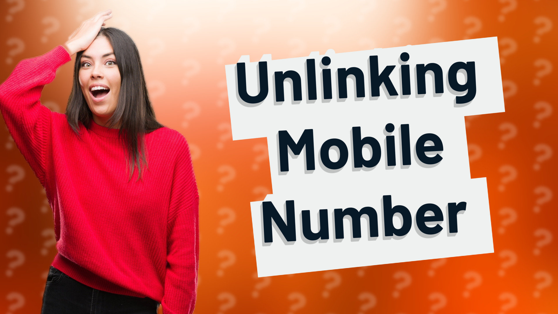 Unlinking Mobile Number