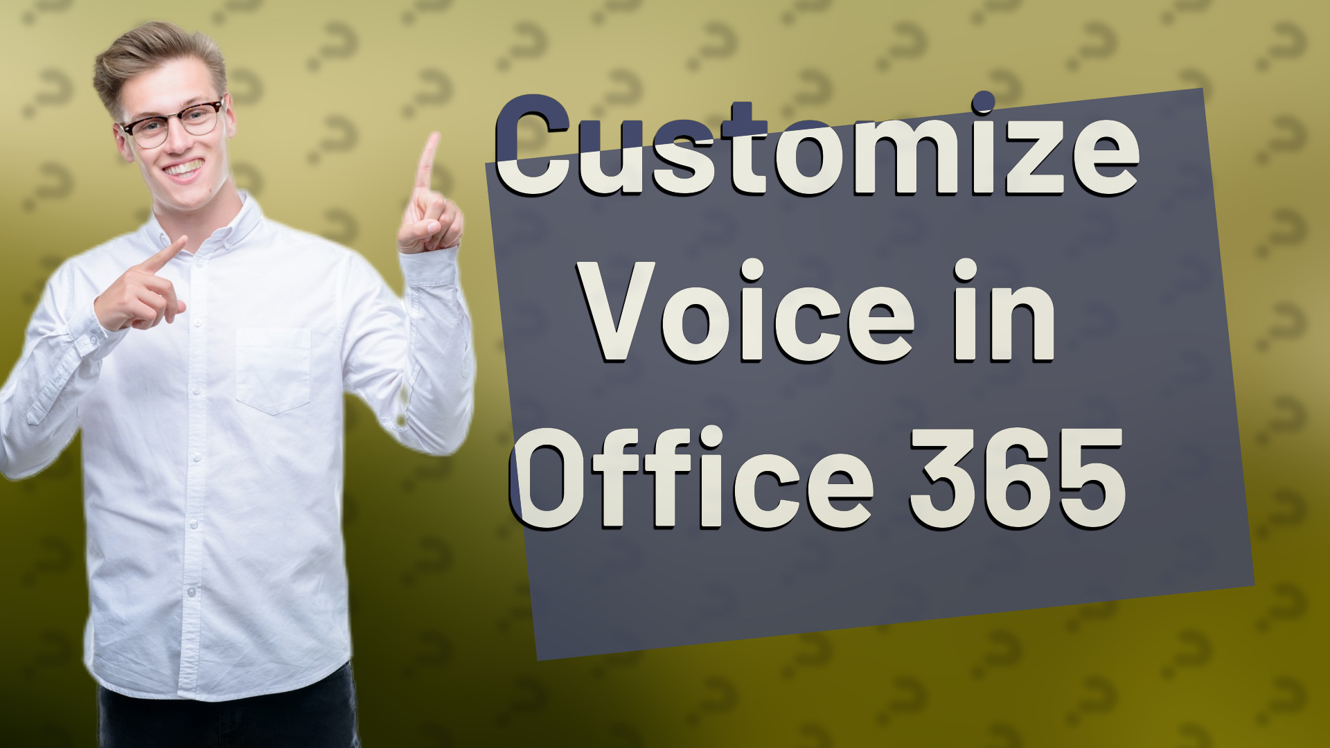 Customize Voice in Office 365