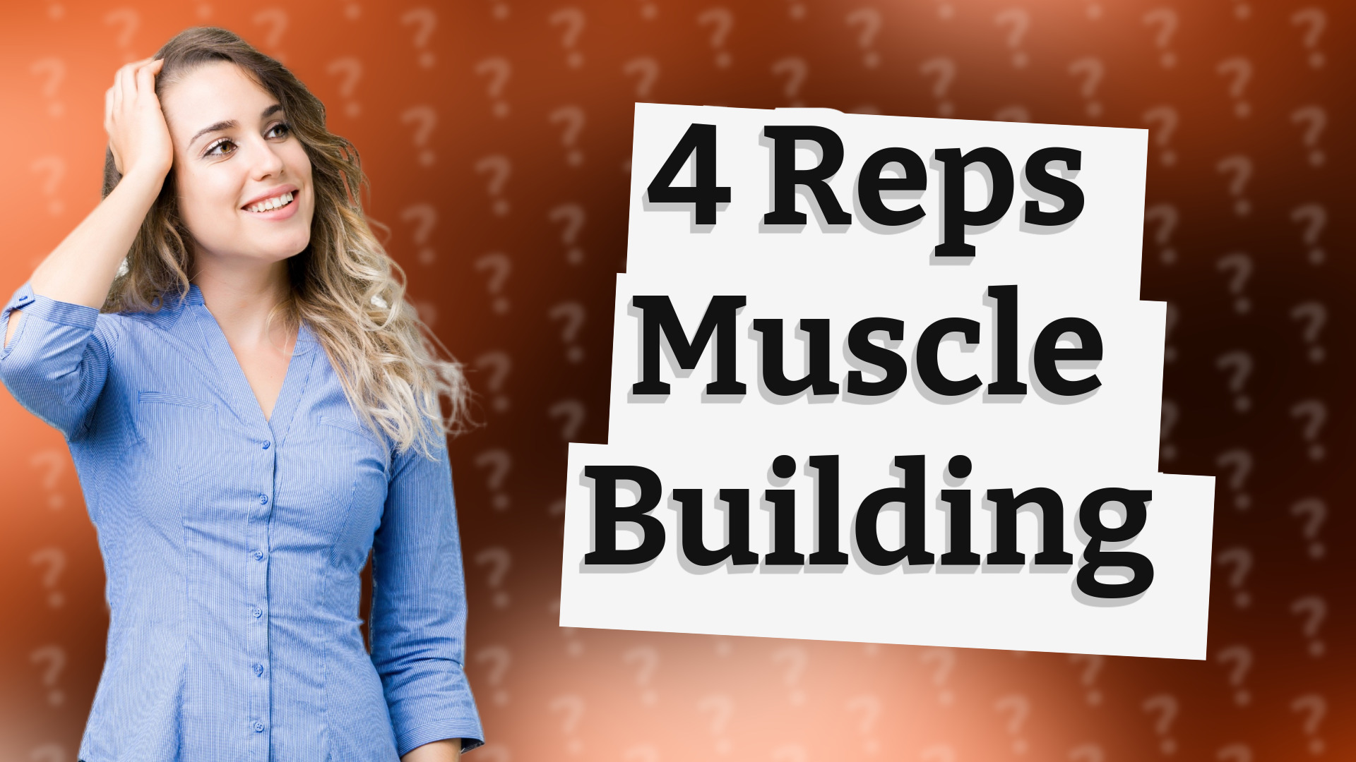 4 Reps Muscle Building