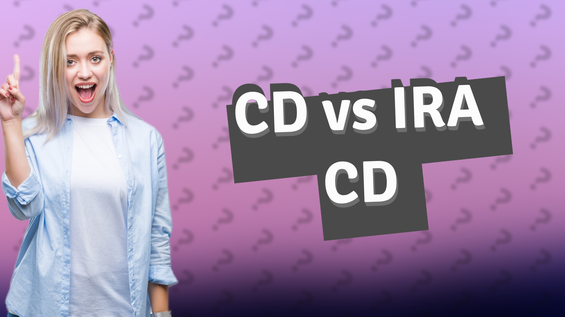CD vs IRA CD