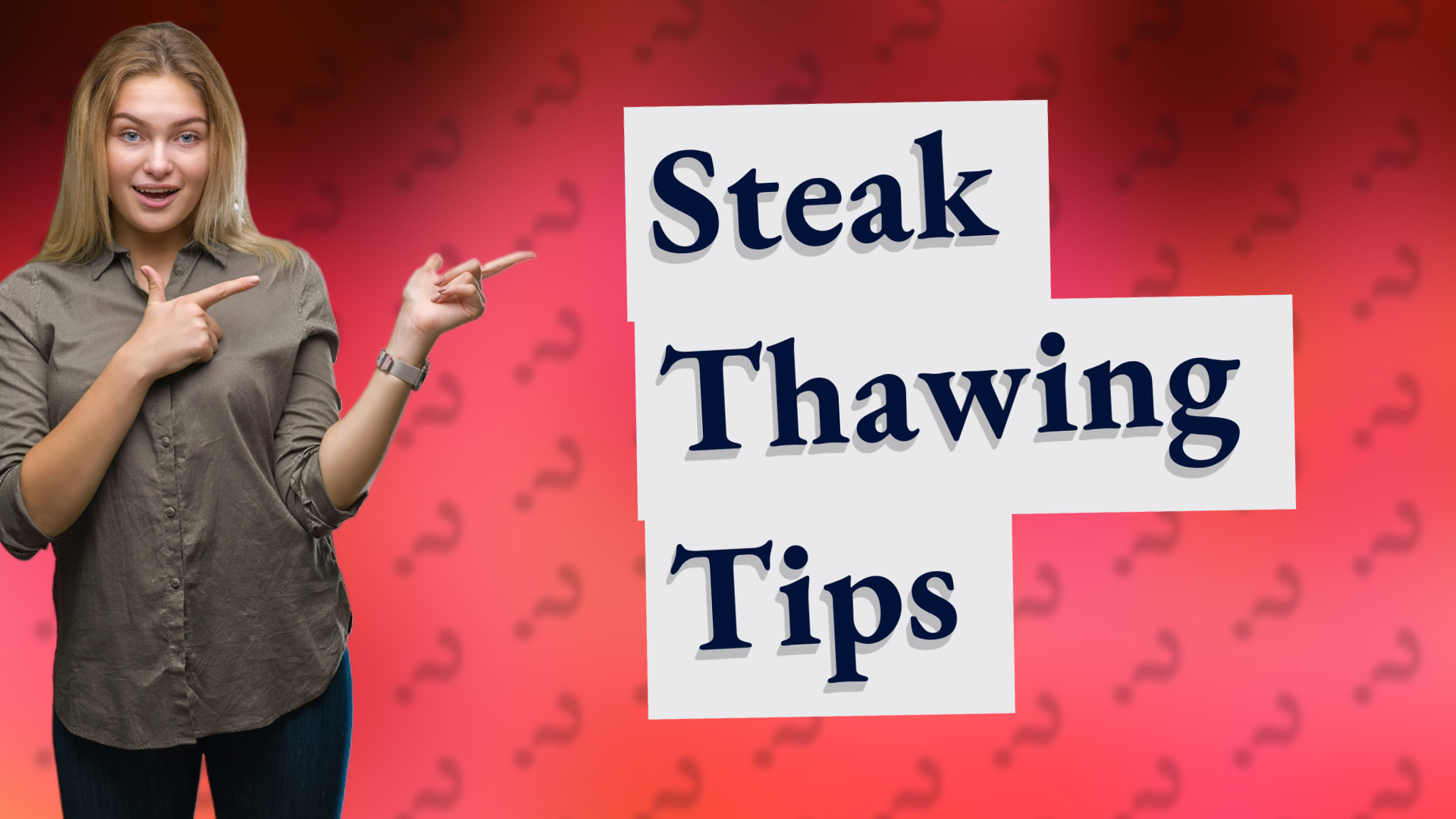 Steak Thawing Tips