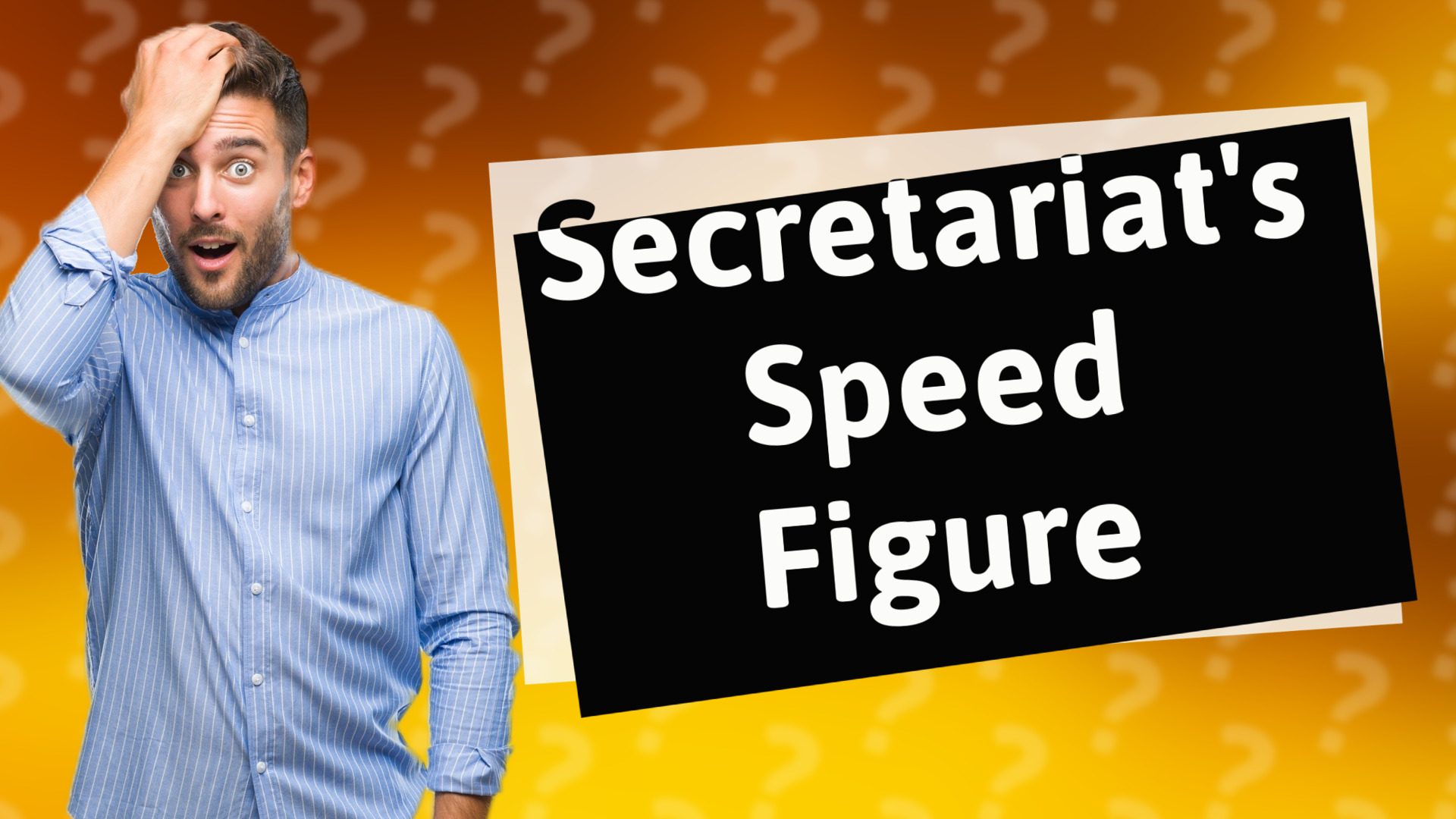 Secretariat's Speed Figure