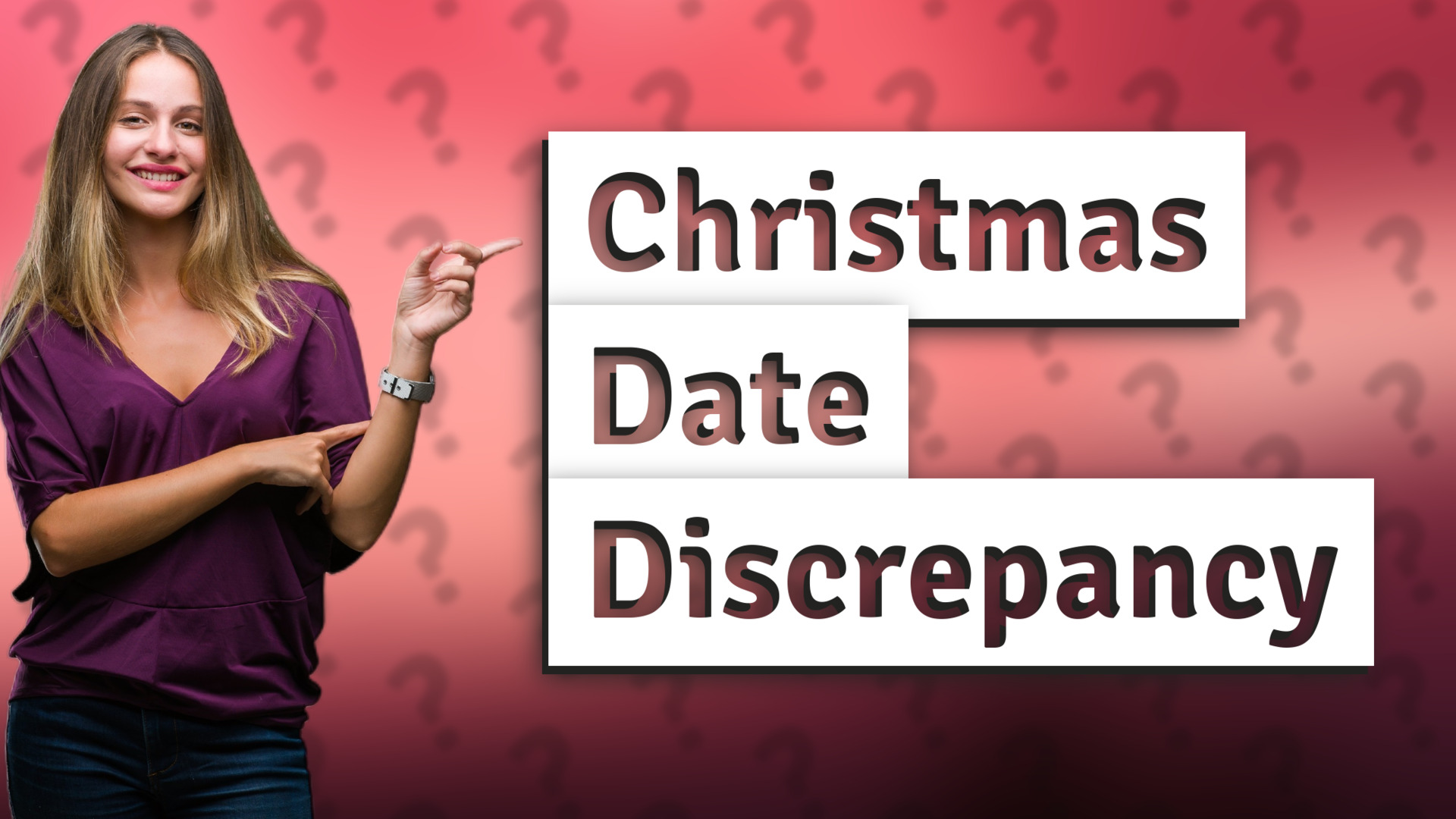 Christmas Date Discrepancy