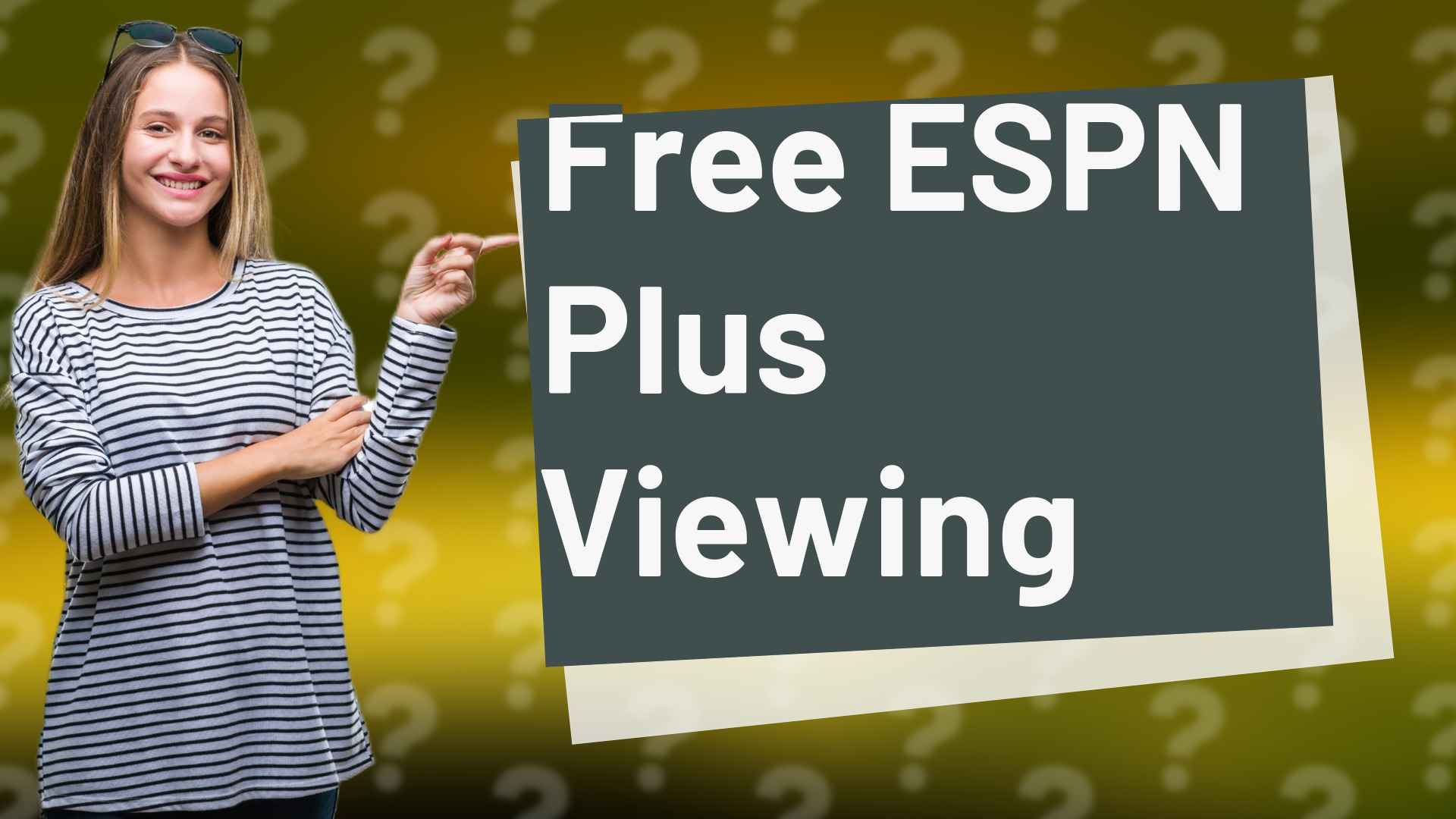 Free ESPN Plus Viewing