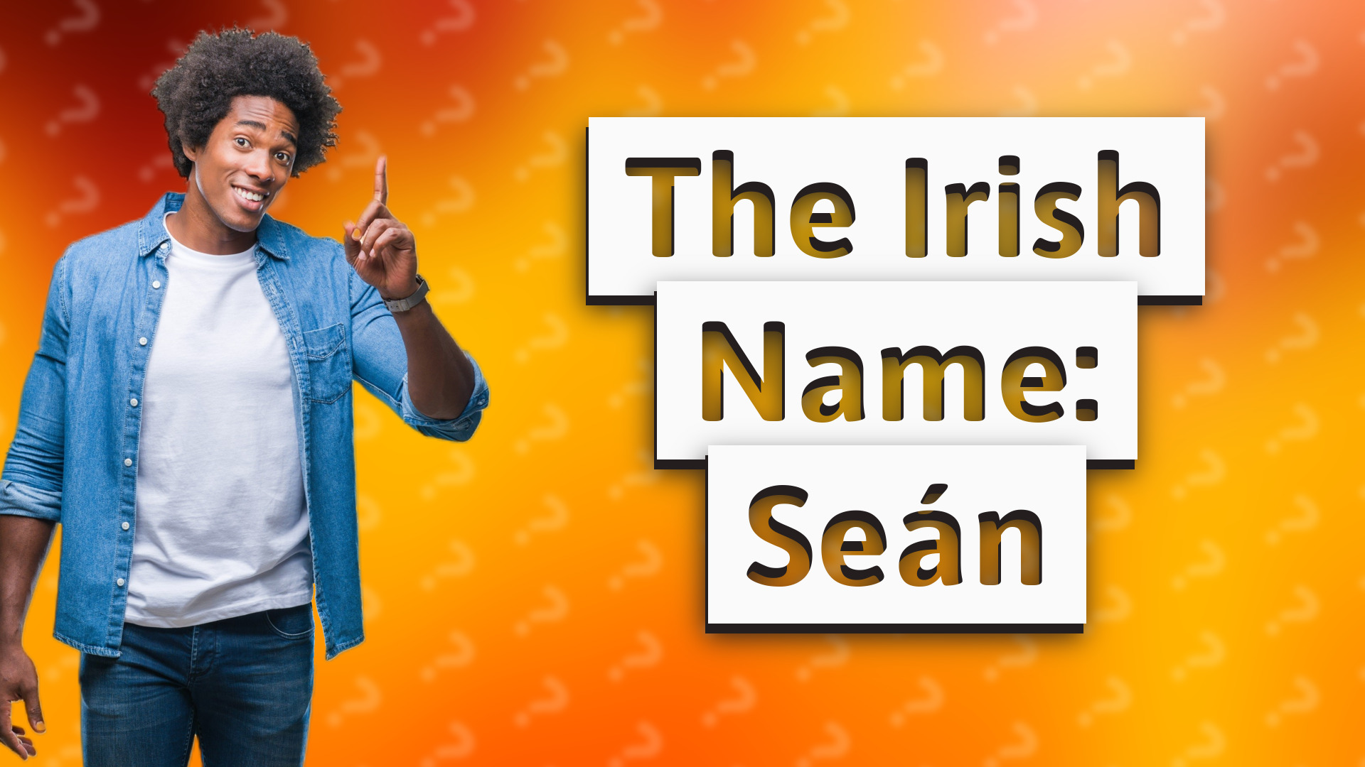 The Irish Name: Seán