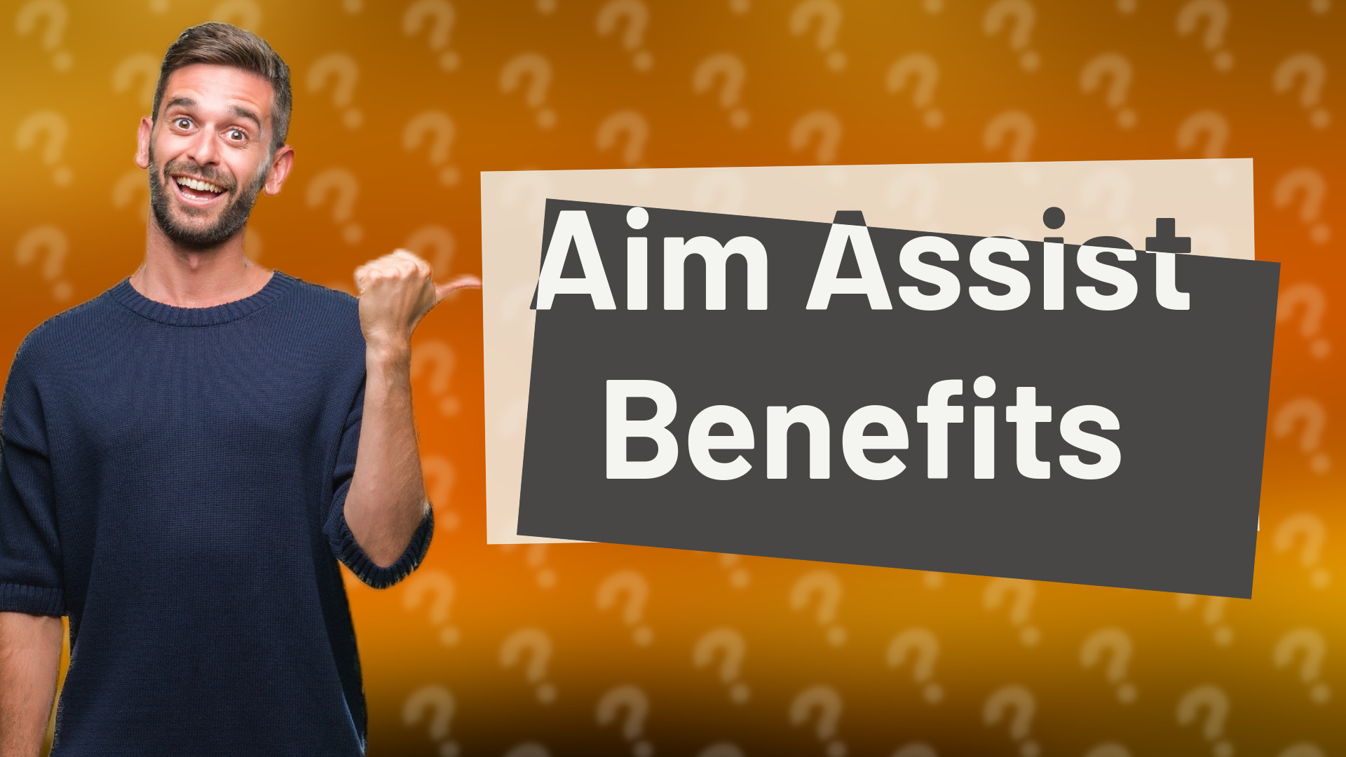 Aim Assist Benefits