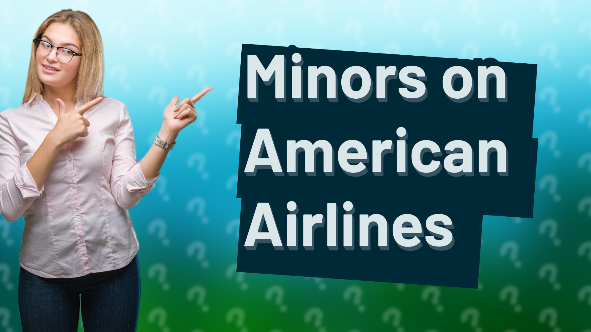 Minors on American Airlines