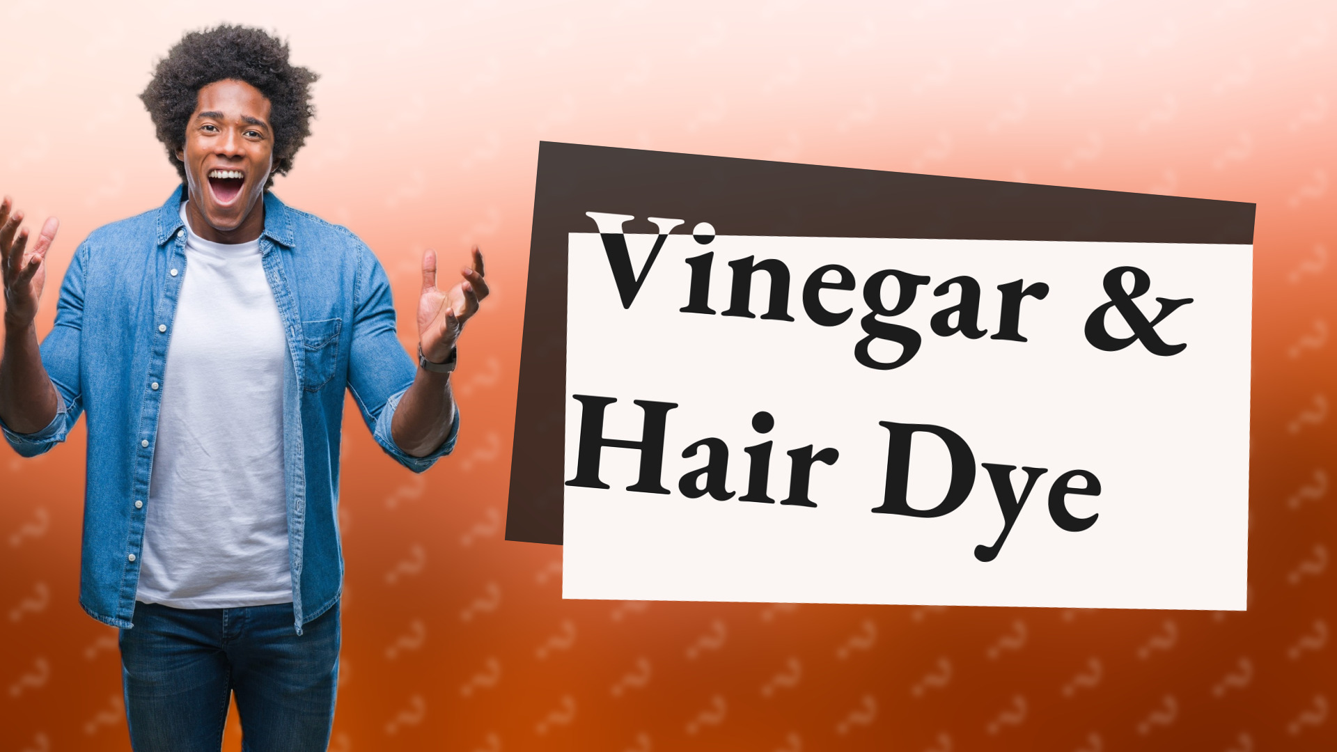 Vinegar & Hair Dye