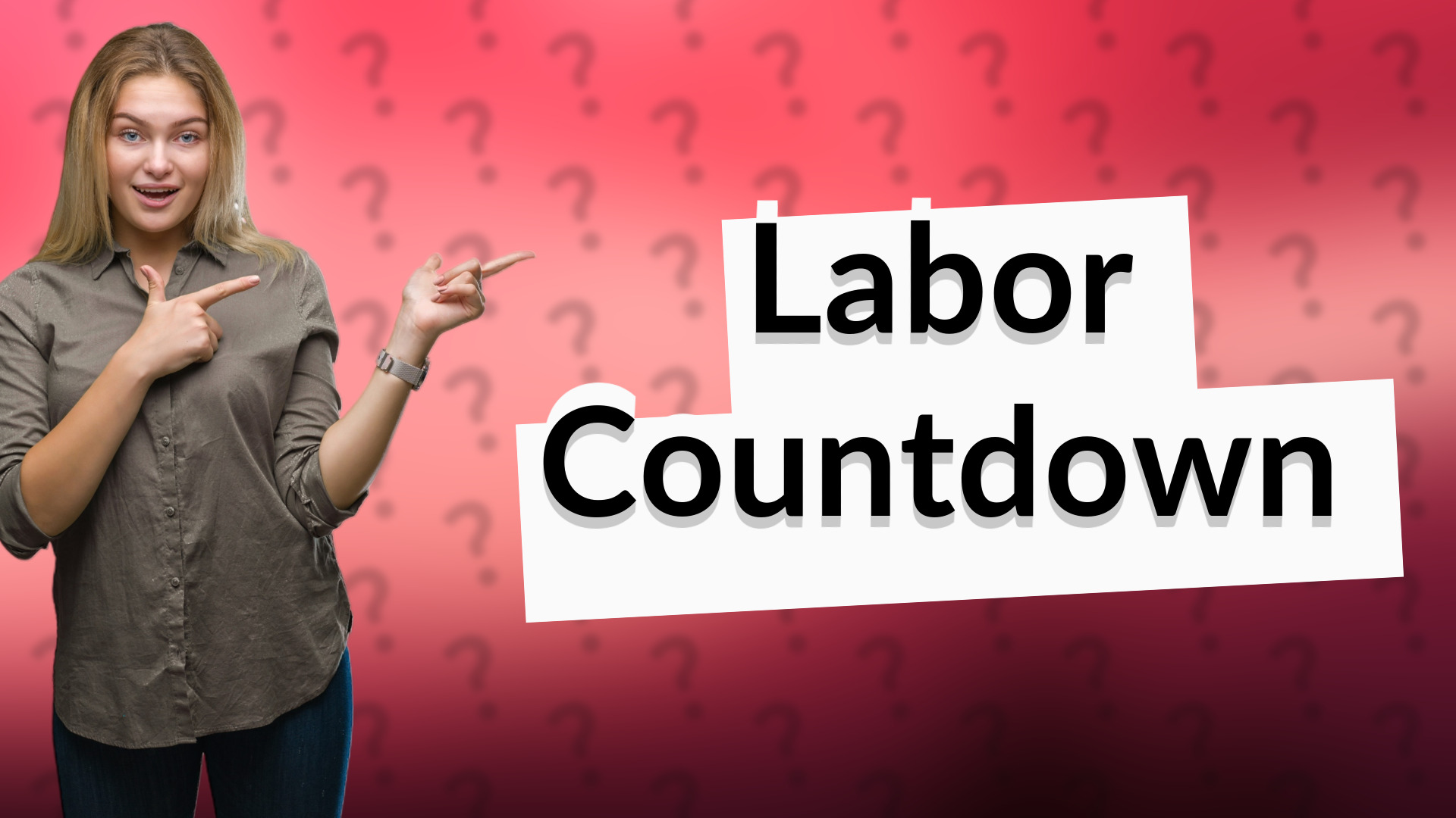 Labor Countdown