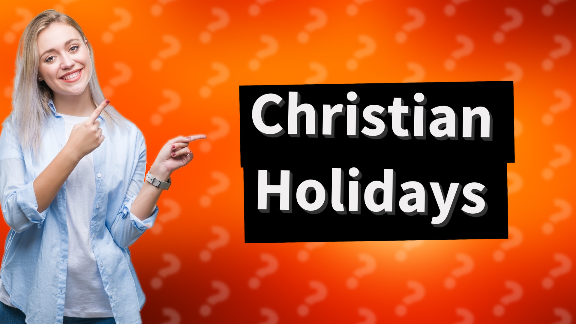 Christian Holidays