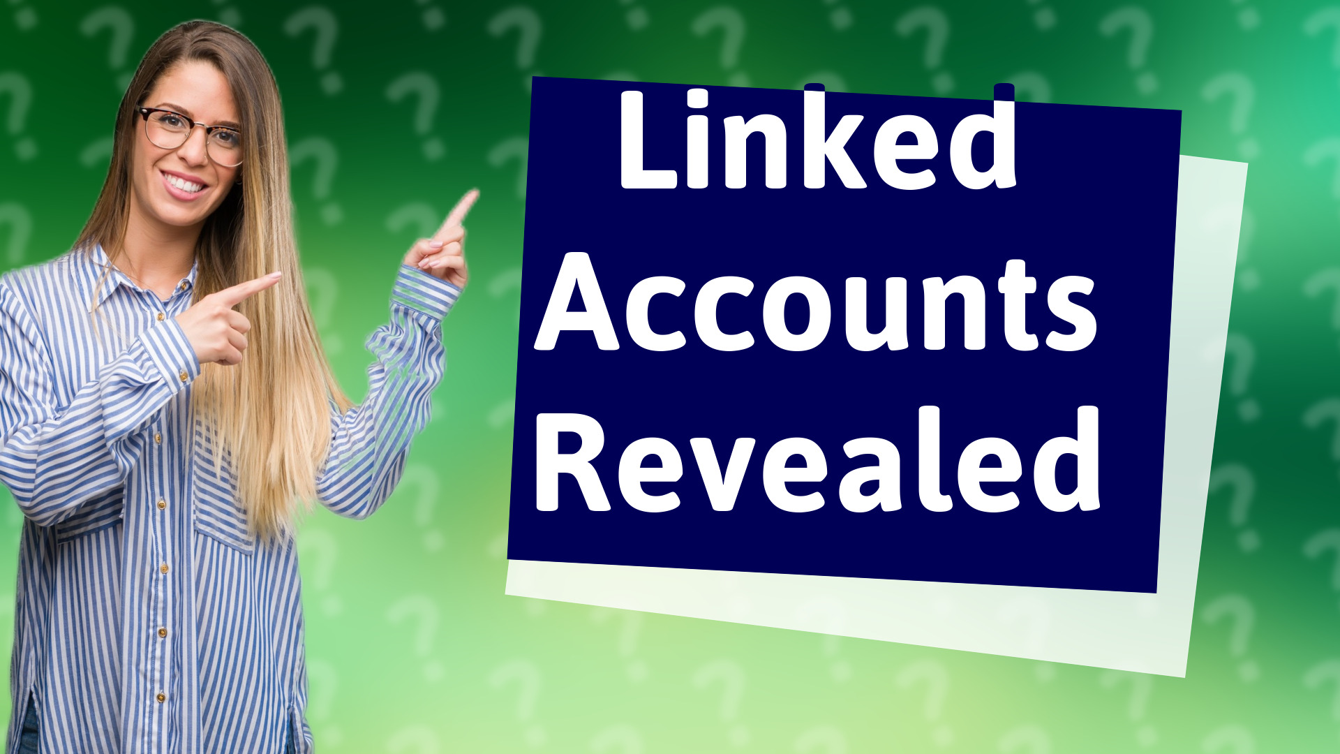 Linked Accounts Revealed