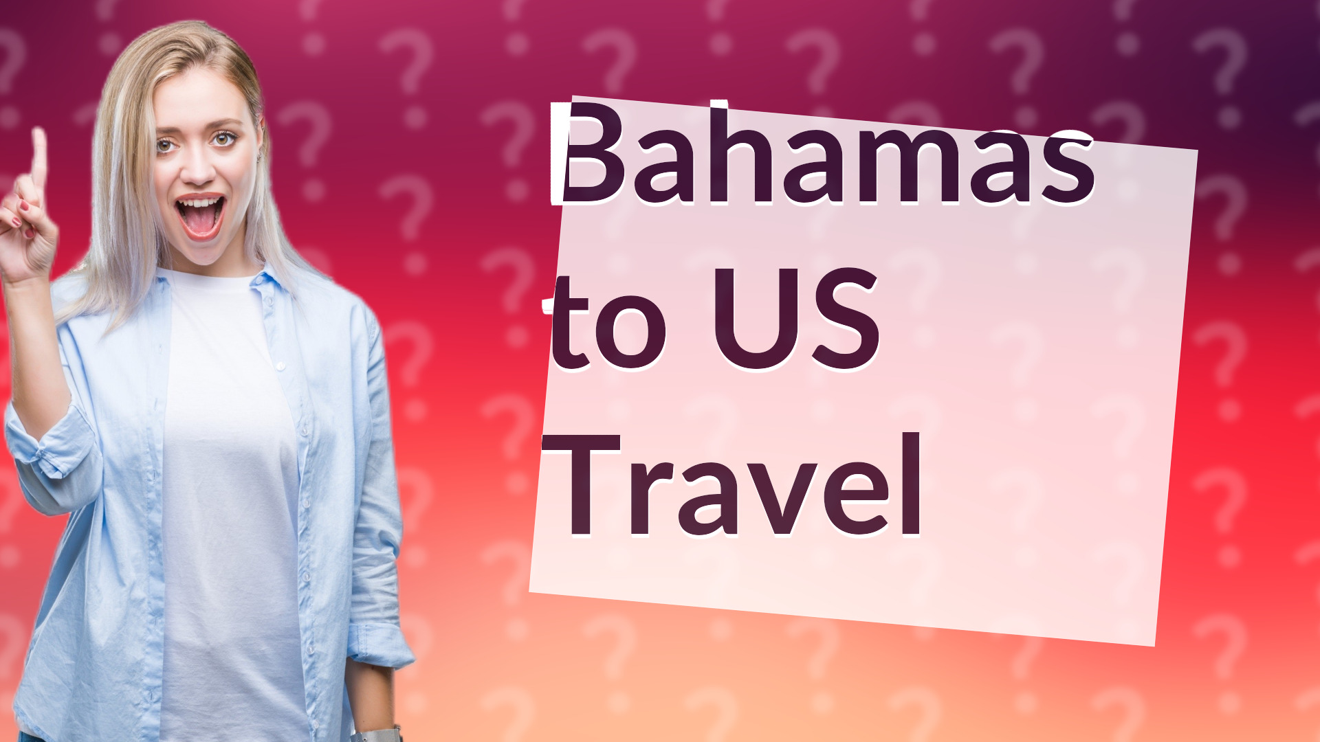 Bahamas to US Travel