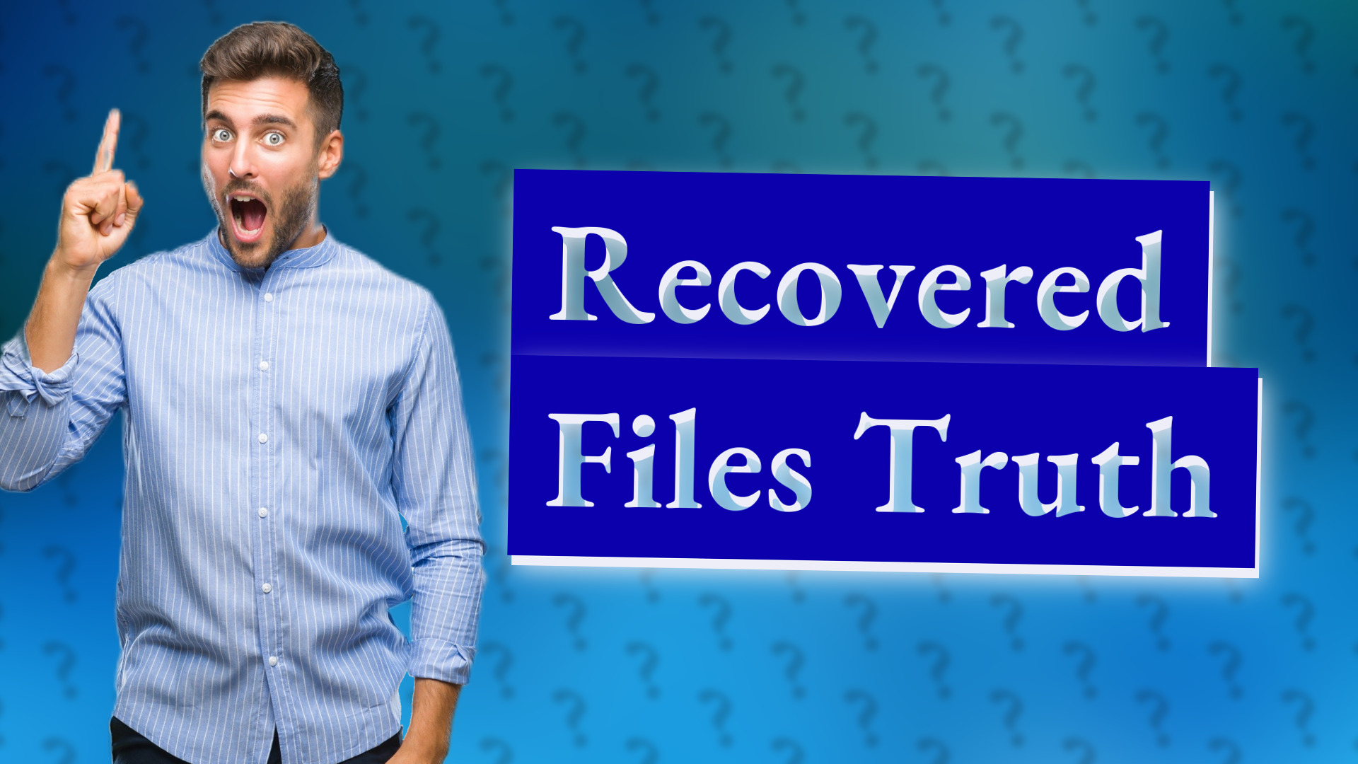 Recovered Files Truth