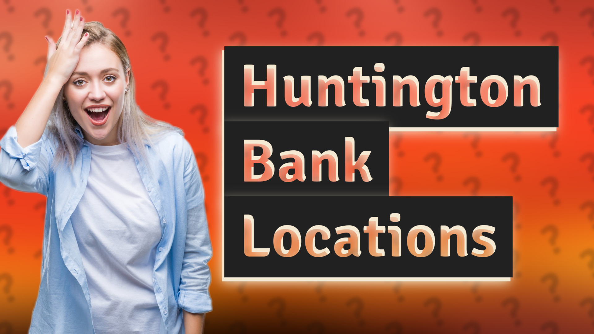 Huntington Bank Locations