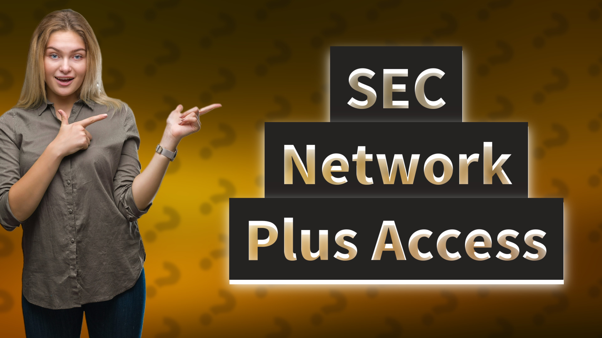 SEC Network Plus Access