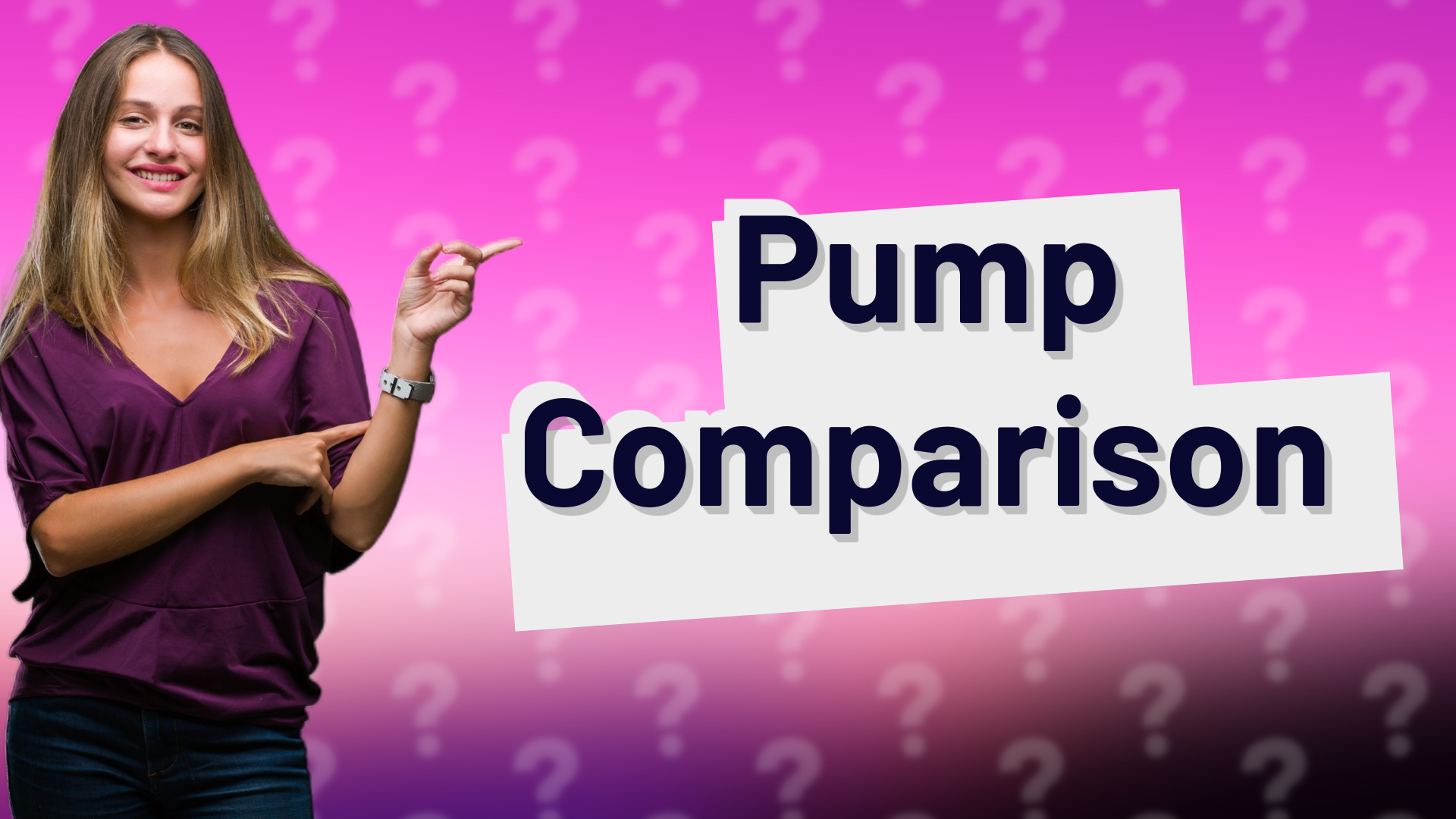 Pump Comparison