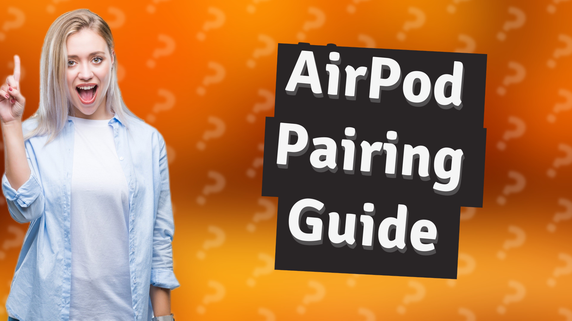 AirPod Pairing Guide