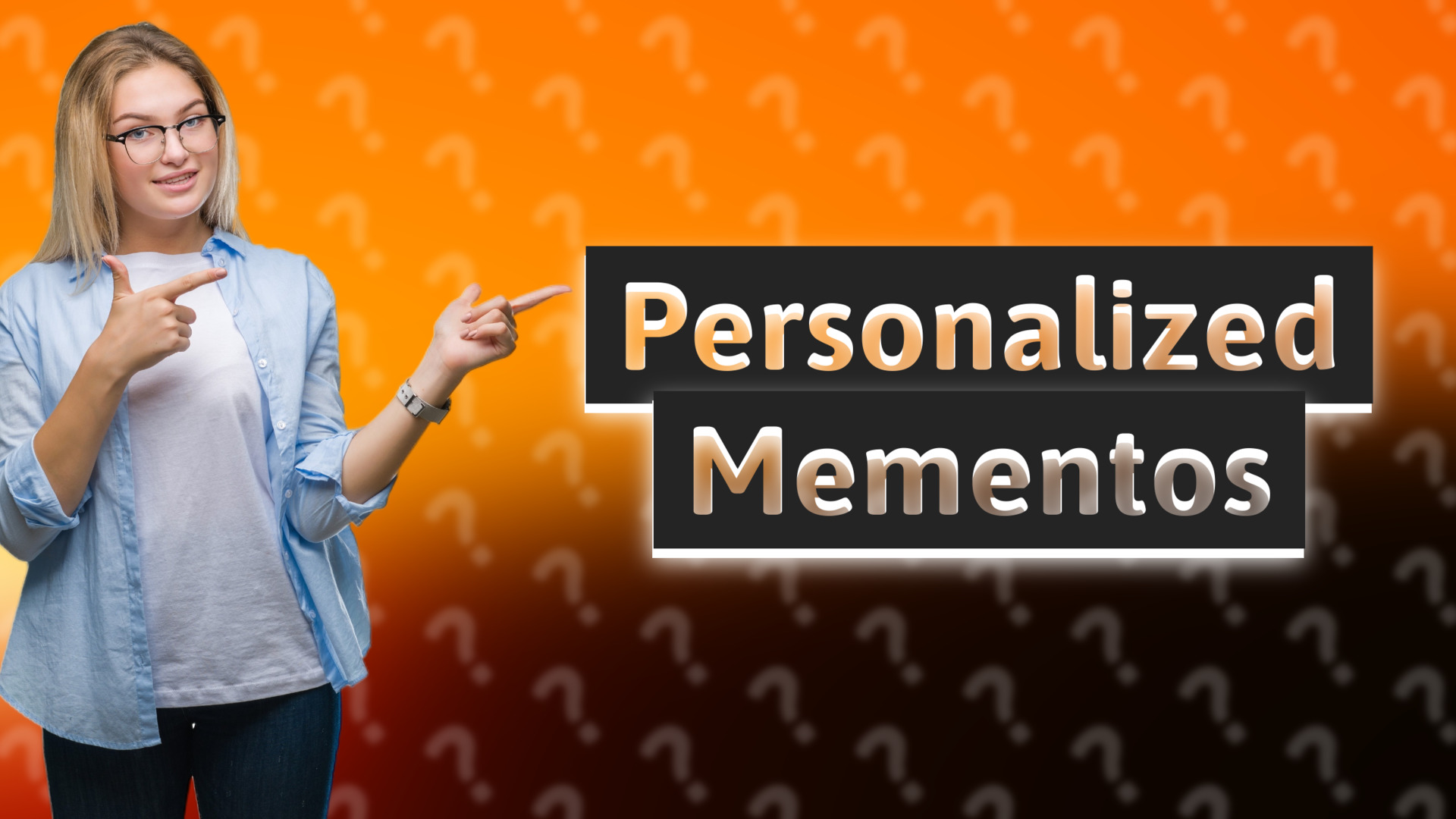 Personalized Mementos