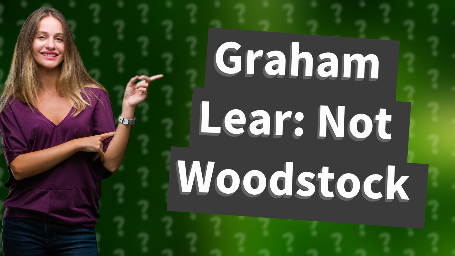 Graham Lear: Not Woodstock