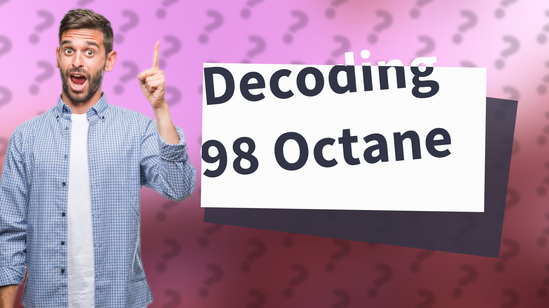 Decoding 98 Octane