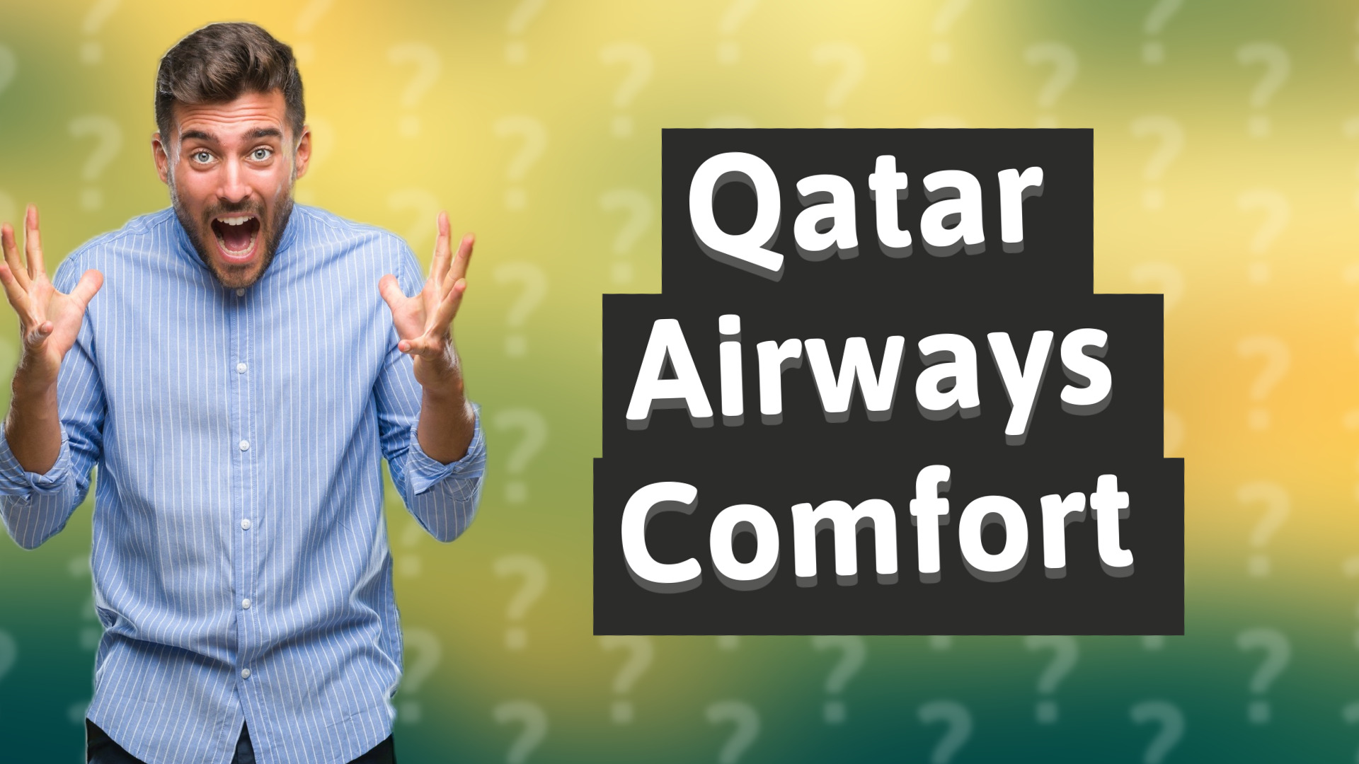 Qatar Airways Comfort