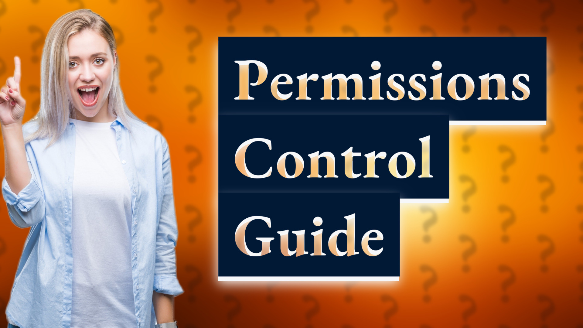 Permissions Control Guide