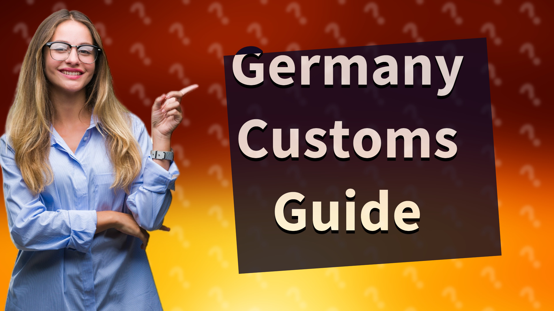 Germany Customs Guide