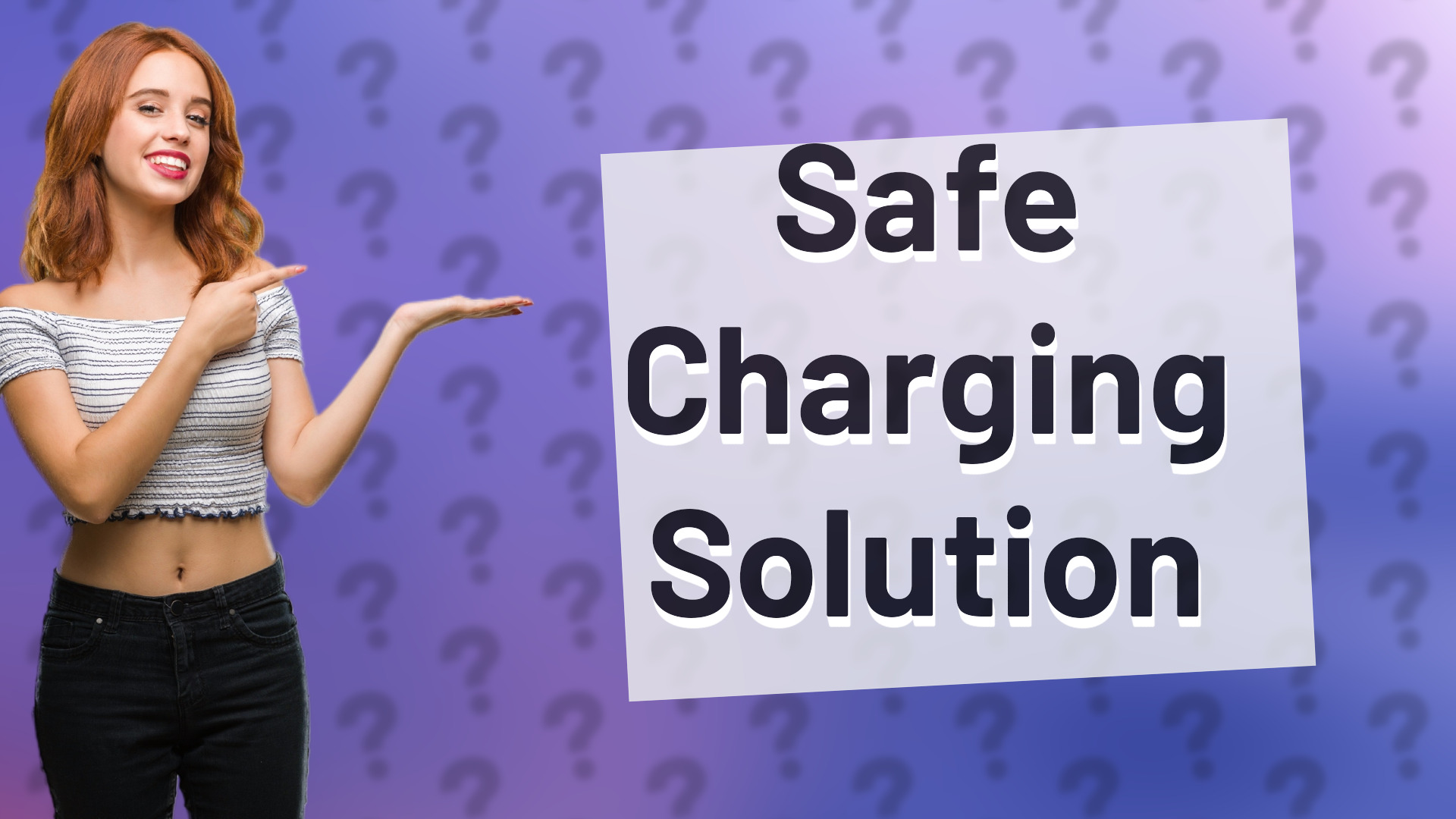 Safe Charging Solution