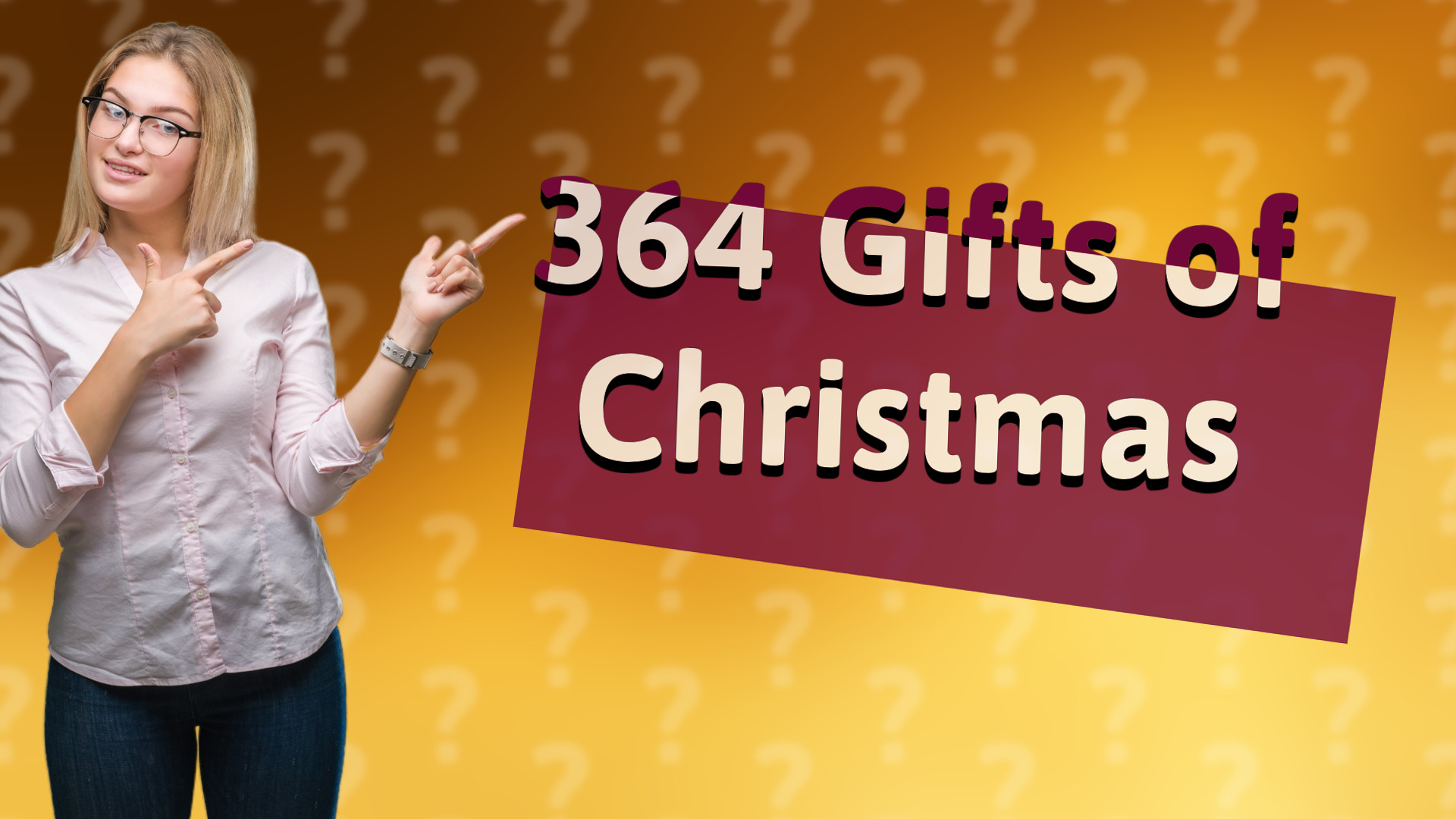 364 Gifts of Christmas