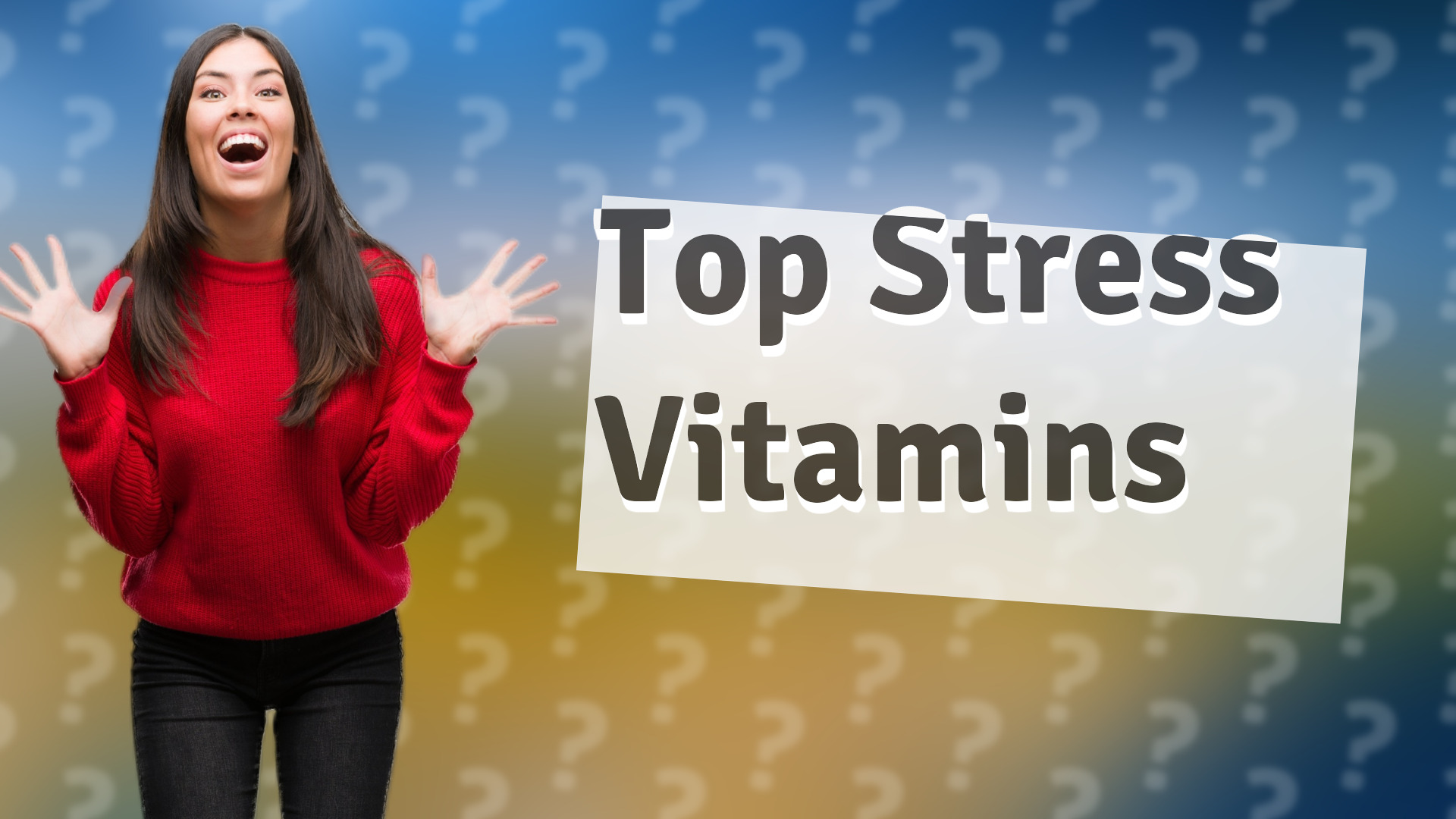 Top Stress Vitamins