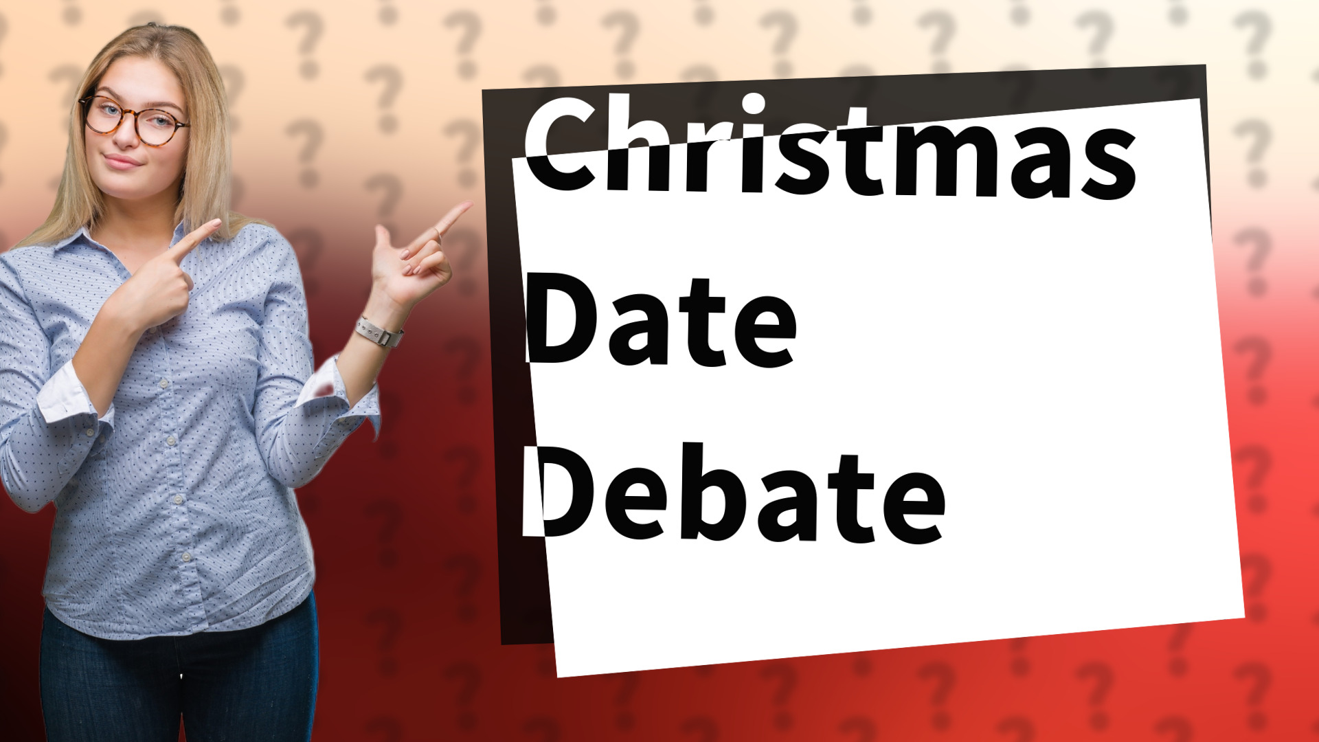 Christmas Date Debate