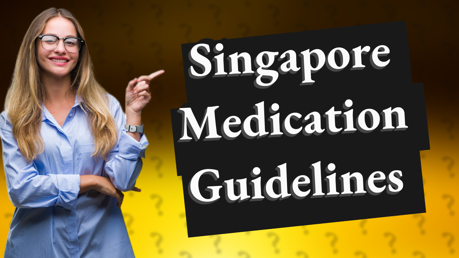 Singapore Medication Guidelines