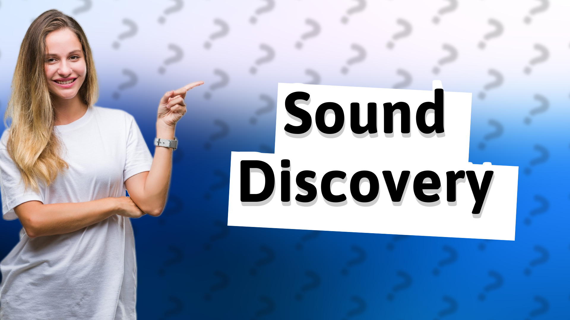 Sound Discovery