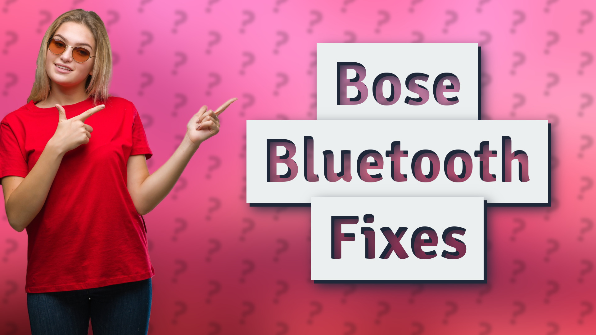 Bose Bluetooth Fixes