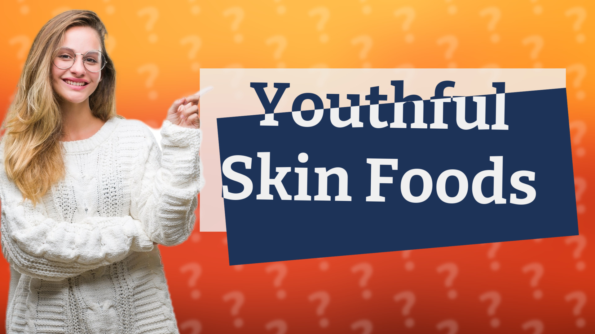 Youthful Skin Foods